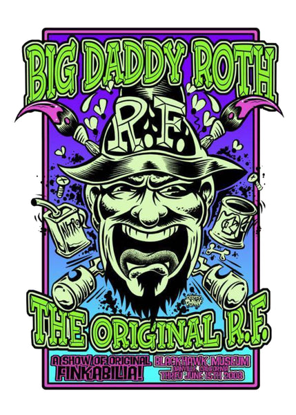 Ed Roth Rat Fink 2008 Dirty Donny | Secret Serpents
