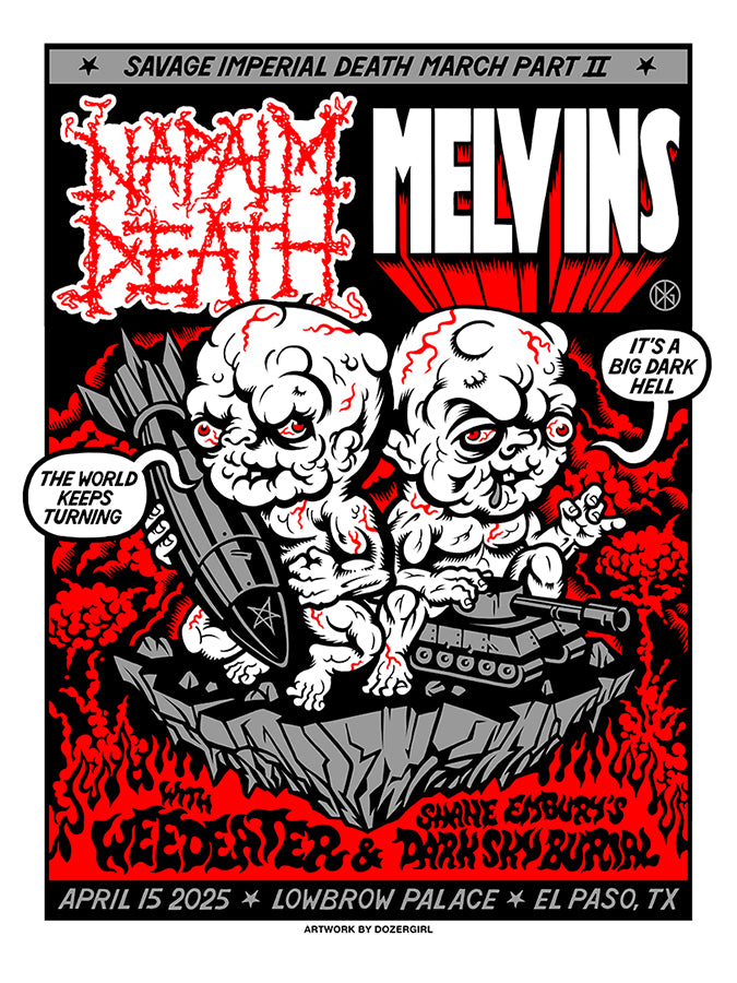 MELVINS / NAPALM DEATH - El Paso, TX 2025 by Dozergirl