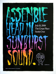 ASSEMBLE HEAD IN SUNBURST SOUND - Santa Cruz 2009 by Alan Hynes