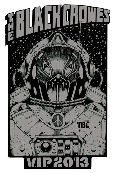THE BLACK CROWES - VIP 2013 by Alan Forbes (silver)